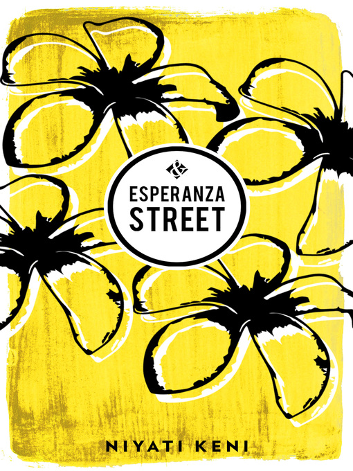 Title details for Esperanza Street by Niyati Keni - Available